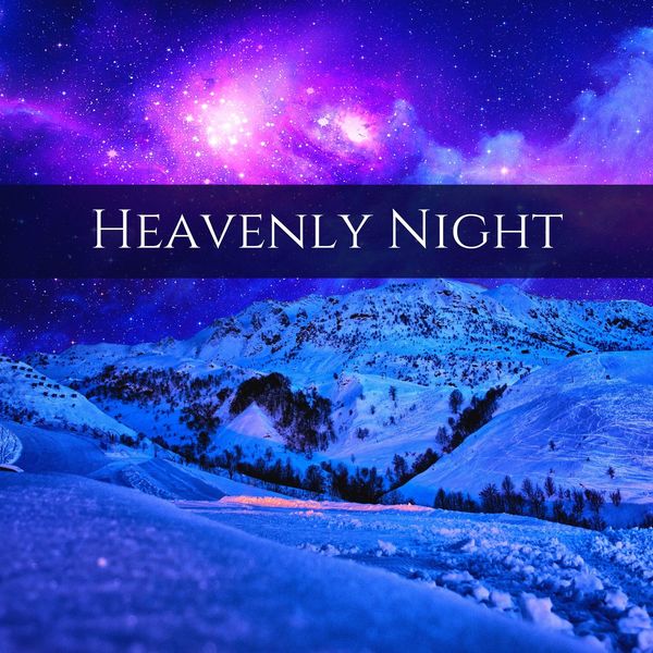 รกlbum Heavenly Night Soothing Deep Sleep Music Angelic Healing Sleeping Meditation Relaxation รกlbum Heavenly Night Soothing Deep Sleep Music Angelic Healing Sleeping Meditation Relaxation