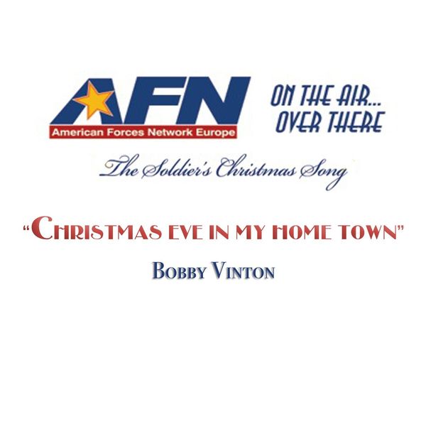 Bobby Vinton - Christmas Eve in My Home Town Bobby Vinton - Christmas Eve in My Home Town