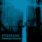 Christoph Hammer Ave Maria