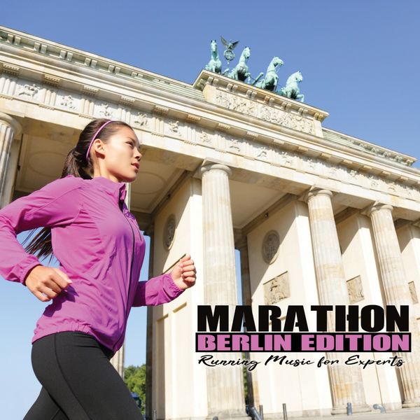 Various Artists - Marathon - Berlin Edition: Running Music for Experts Various Artists - Marathon - Berlin Edition: Running Music for Experts