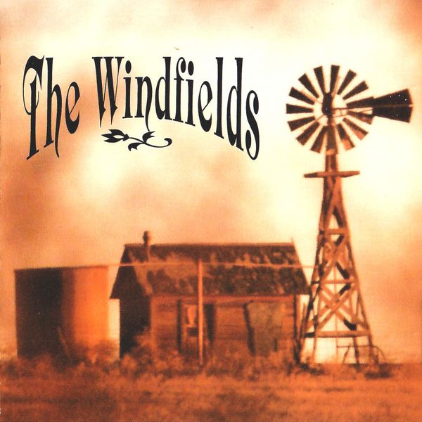 The Windfields - The Windfields The Windfields - The Windfields
