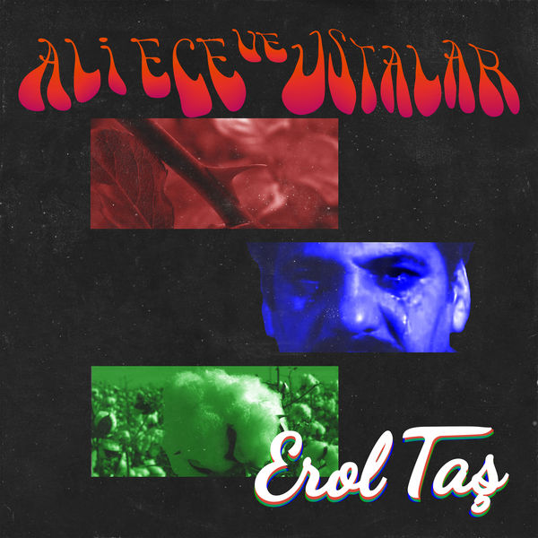 Ali Ece ve Ustalar - Erol Taş Ali Ece ve Ustalar - Erol Taş