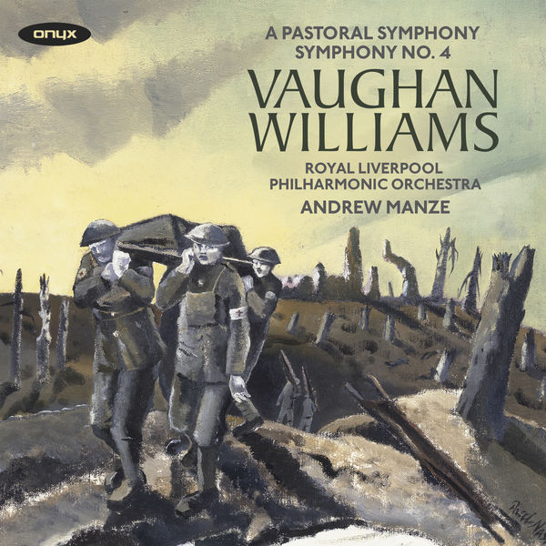 Ralph Vaughan Williams|Vaughan Williams: Symphonies Nos. 3 'A Pastoral Symphony' & 4