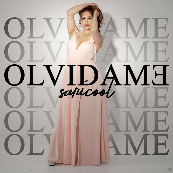 Sari Cool - Olvidame Sari Cool - Olvidame
