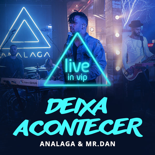 ANALAGA|Deixa acontecer  (Ao vivo)