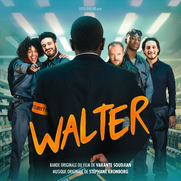 Stéphane Kronborg|Walter (Original Motion Picture Soundtrack)