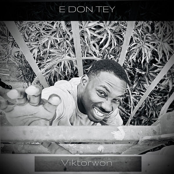 Viktorwon|E Don Tey Viktorwon|E Don Tey