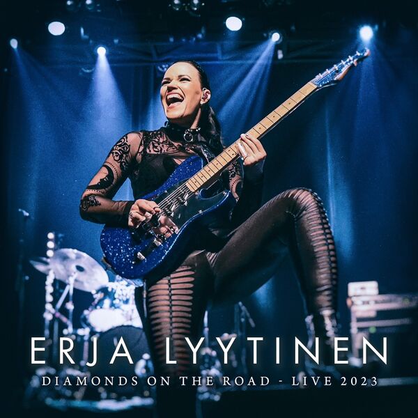 Erja Lyytinen|Diamonds on the Road - Live 2023 Erja Lyytinen|Diamonds on the Road - Live 2023