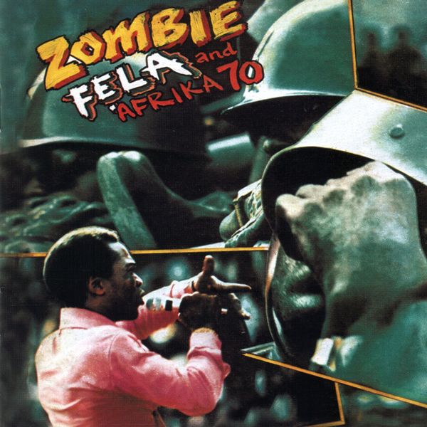 Fela Kuti - Zombie Fela Kuti - Zombie