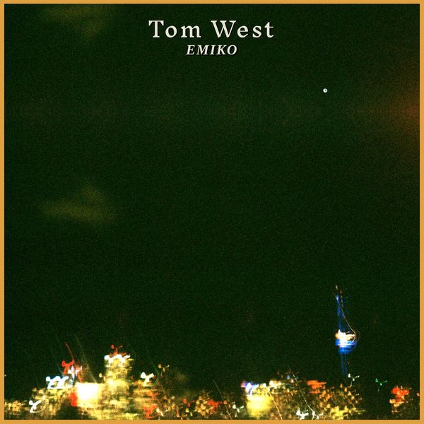 Tom West - Emiko Tom West - Emiko