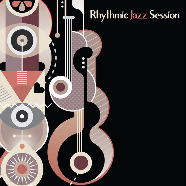 Rhythmic Jazz Session Instrumental Jazz, Lounge Jazz, Easy Listening