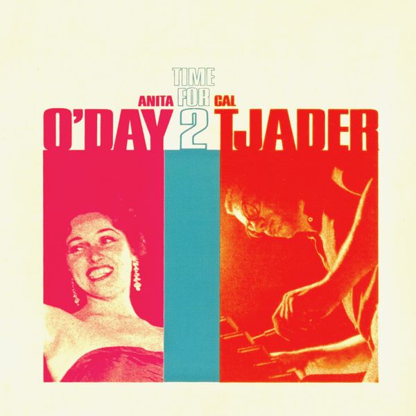 Anita O'Day & Cal Tjader|Time For Two! (Remastered) Anita O'Day & Cal Tjader|Time For Two! (Remastered)