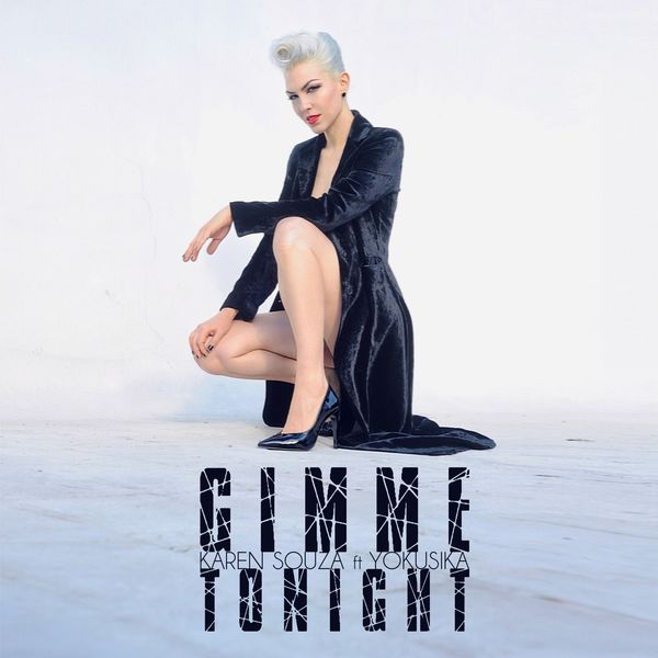 Karen Souza|Gimme Tonight