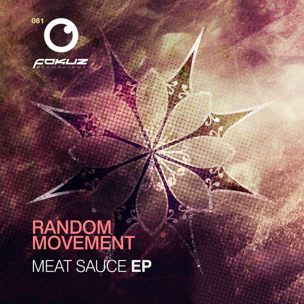Random Movement|Meat Sauce EP