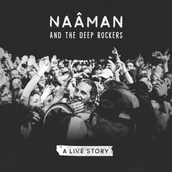 Naâman - A Live Story Naâman - A Live Story