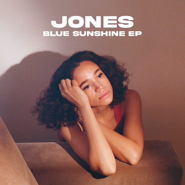 Jones - Blue Sunshine Jones - Blue Sunshine