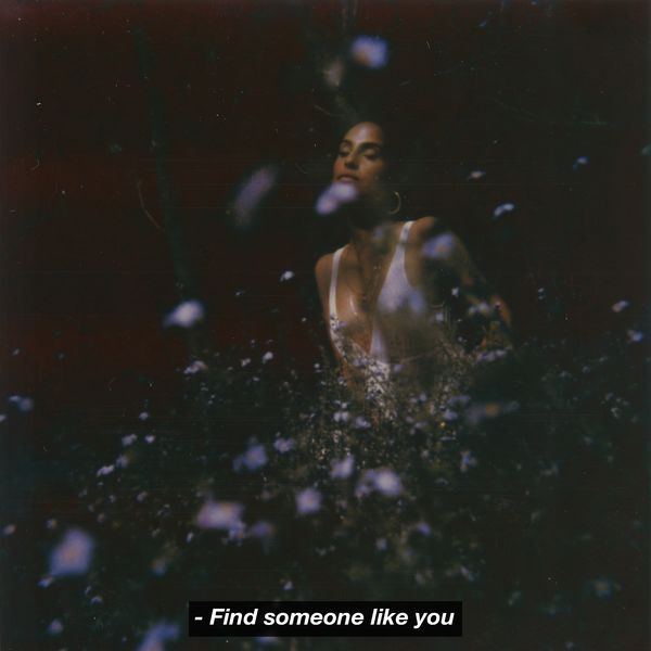 Snoh Aalegra - Find Someone Like You Snoh Aalegra - Find Someone Like You