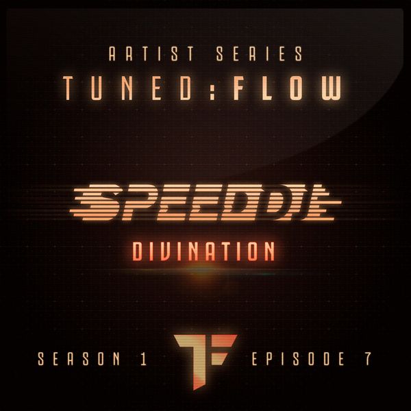 DJ Speed - Divination (T:F Artist Series S01-E07) DJ Speed - Divination (T:F Artist Series S01-E07)