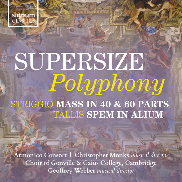 Armonico Consort|Supersize Polyphony