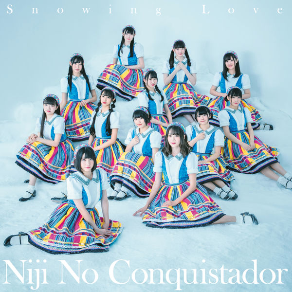 Niji no Conquistador|Snowing Love Niji no Conquistador|Snowing Love