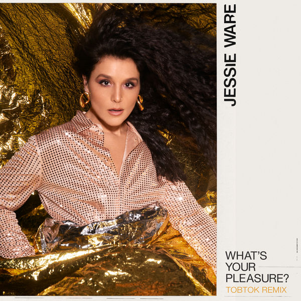 Jessie Ware|What’s Your Pleasure? (Tobtok Remix)