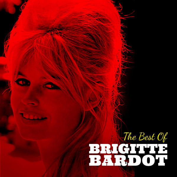Brigitte Bardot|The besto of Brigitte bardot Brigitte Bardot|The besto of Brigitte bardot