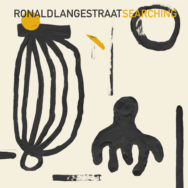 Ronald Langestraat - Searching Ronald Langestraat - Searching
