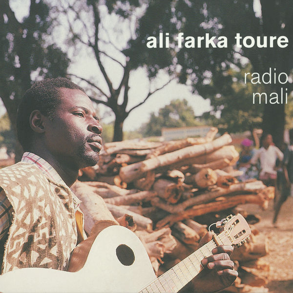Ali Farka Touré - Radio Mali Ali Farka Touré - Radio Mali