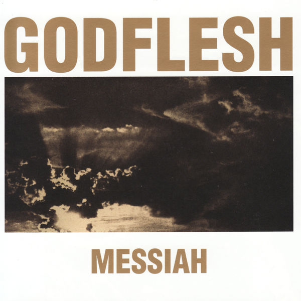 Godflesh|Messiah