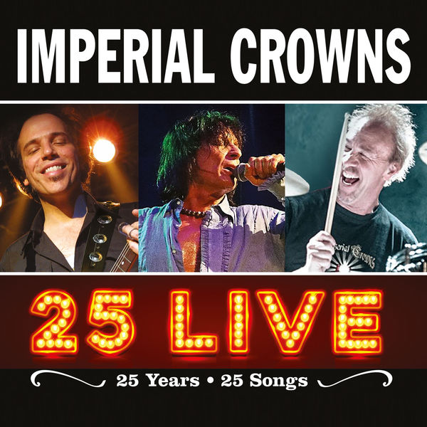 Imperial Crowns - 25 Live Imperial Crowns - 25 Live
