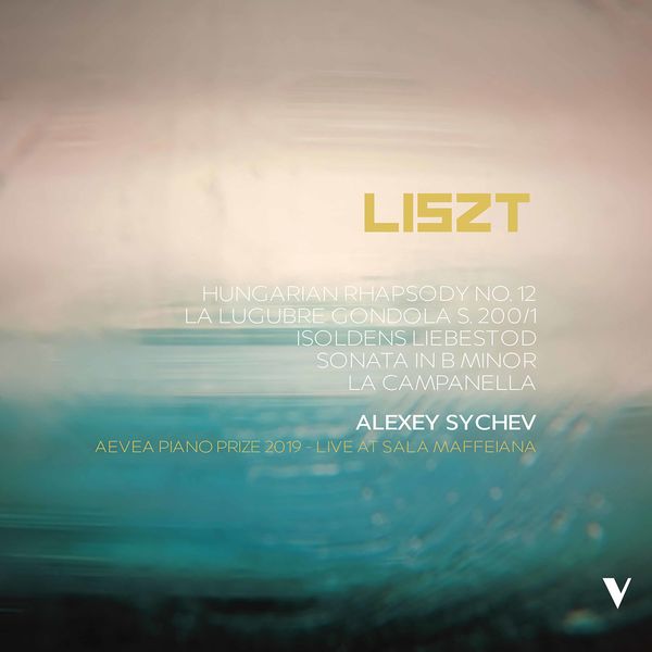 Alexey Sychev - Liszt: Piano Sonata in B Minor & Other Works (Live) Alexey Sychev - Liszt: Piano Sonata in B Minor & Other Works (Live)