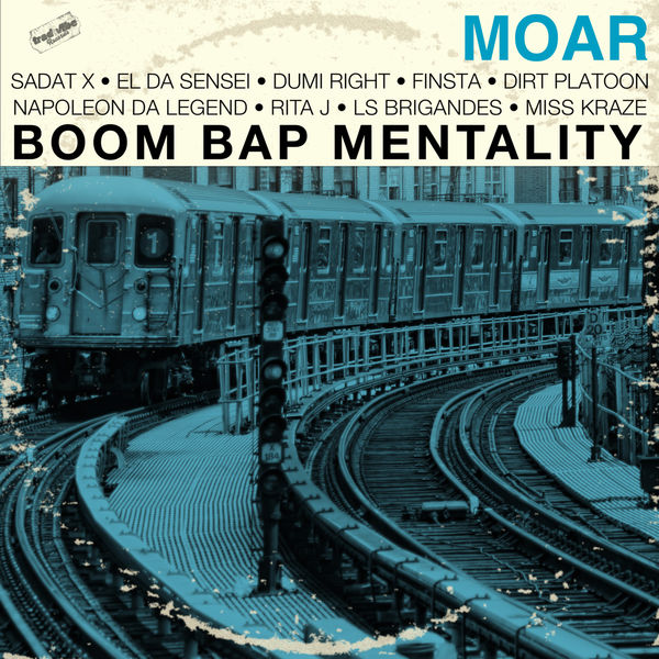 Moar - Boom Bap Mentality Moar - Boom Bap Mentality