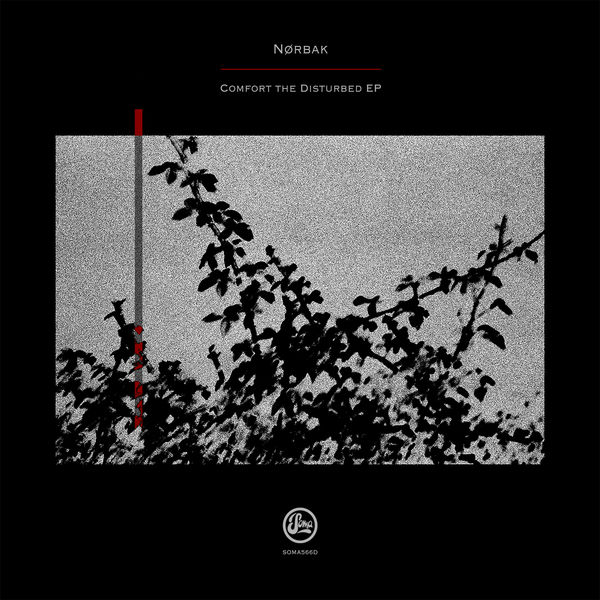 Nørbak - Comfort The Disturbed EP Nørbak - Comfort The Disturbed EP