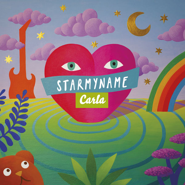 Starmyname - Les chansons de Carla : Cœur de Géant Starmyname - Les chansons de Carla : Cœur de Géant