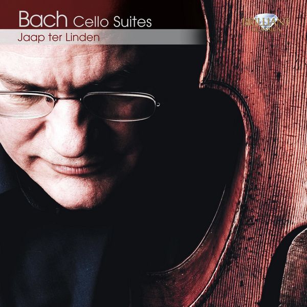 Jaap Ter Linden|Bach: Cello Solo Suites