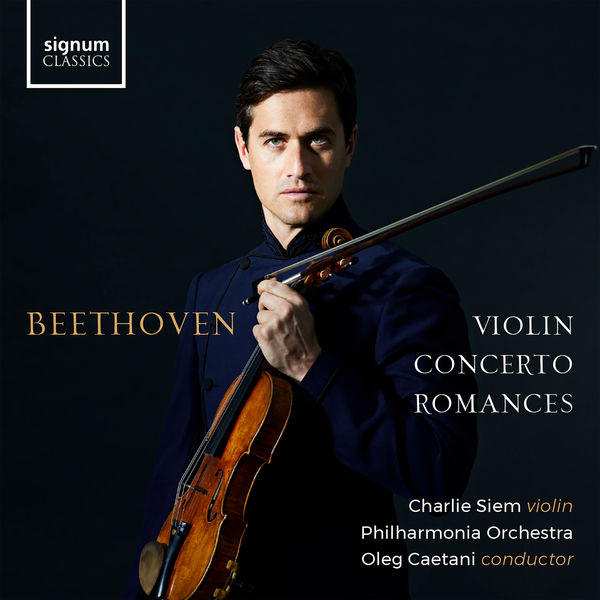 Charlie Siem|Beethoven: Violin Concerto and Romances Charlie Siem|Beethoven: Violin Concerto and Romances