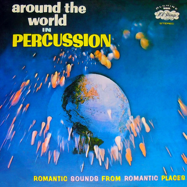 Irving Cottler Orchestra - Around the World in Percussion (Remastered from the Original Somerset Tapes) Irving Cottler Orchestra - Around the World in Percussion (Remastered from the Original Somerset Tapes)