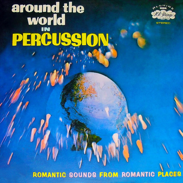 Irving Cottler Orchestra|Around the World in Percussion  (Remastered from the Original Somerset Tapes)