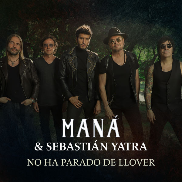Mana - No Ha Parado De Llover Mana - No Ha Parado De Llover