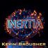 Kevin Brougher Inertia