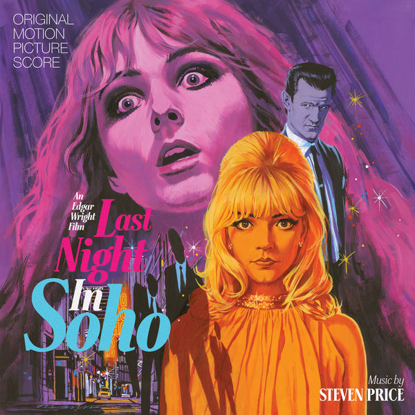 Steven Price|Last Night In Soho (Original Motion Picture Score) Steven Price|Last Night In Soho (Original Motion Picture Score)