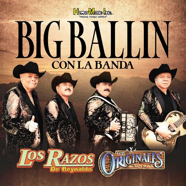 Los Originales De San Juan|Big Ballin Con La Banda Los Originales De San Juan|Big Ballin Con La Banda