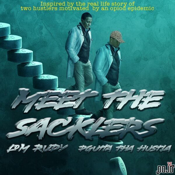 LOM Rudy|Meet The Sacklers LOM Rudy|Meet The Sacklers