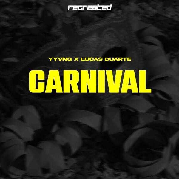 YYVNG|CARNIVAL YYVNG|CARNIVAL