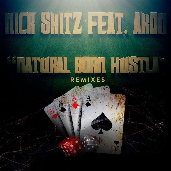 Akon - Natural Born Hustla (Remixes) Akon - Natural Born Hustla (Remixes)