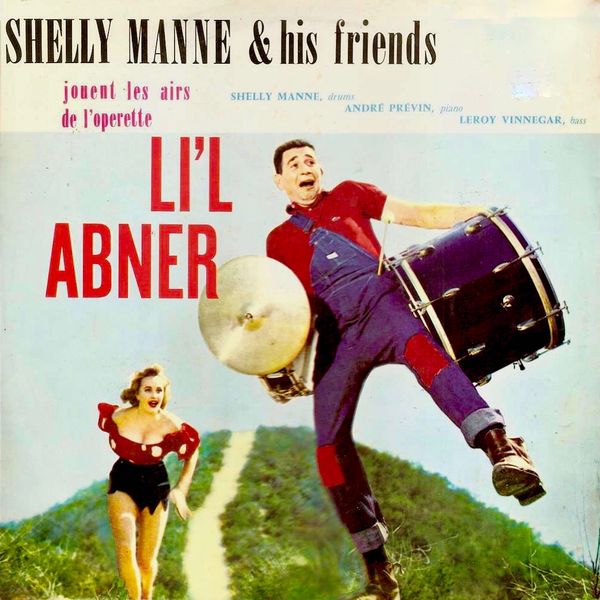 Shelly Manne - Li'l Abner Shelly Manne - Li'l Abner