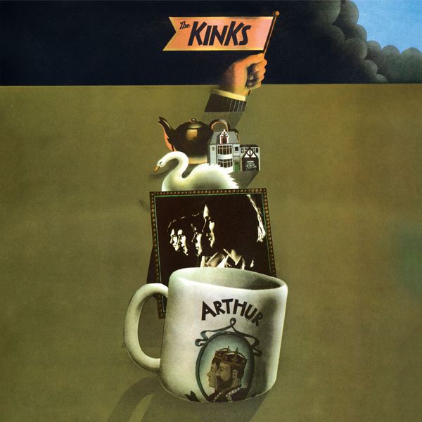 The Kinks - Arthur or the Decline and Fall of the British Empire The Kinks - Arthur or the Decline and Fall of the British Empire