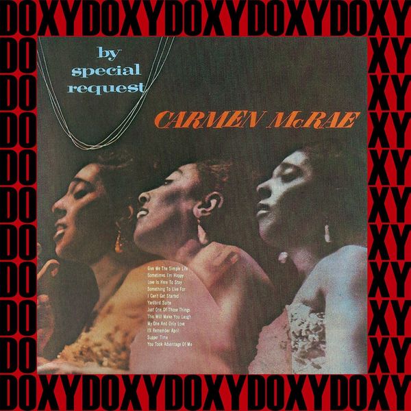 Album By Special Request Remastered Version Doxy Collection Carmen Mcrae Qobuz Download And Streaming In High Quality