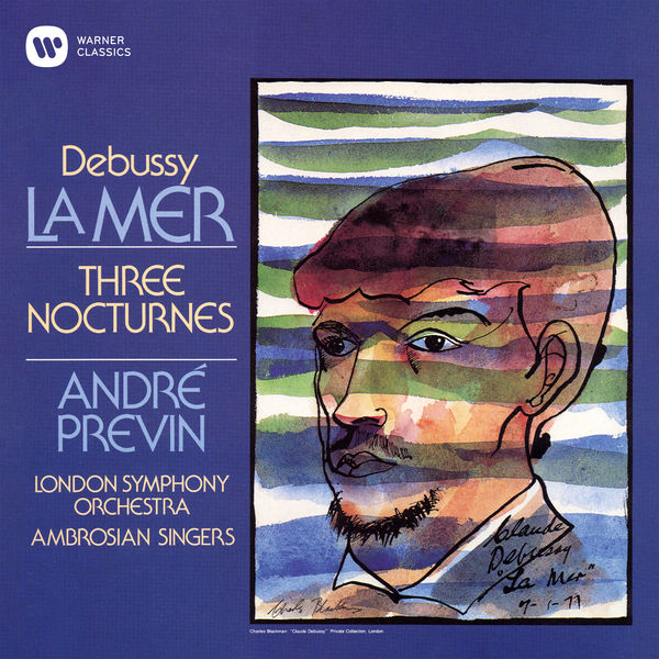André Previn - Debussy: La Mer & Nocturnes André Previn - Debussy: La Mer & Nocturnes