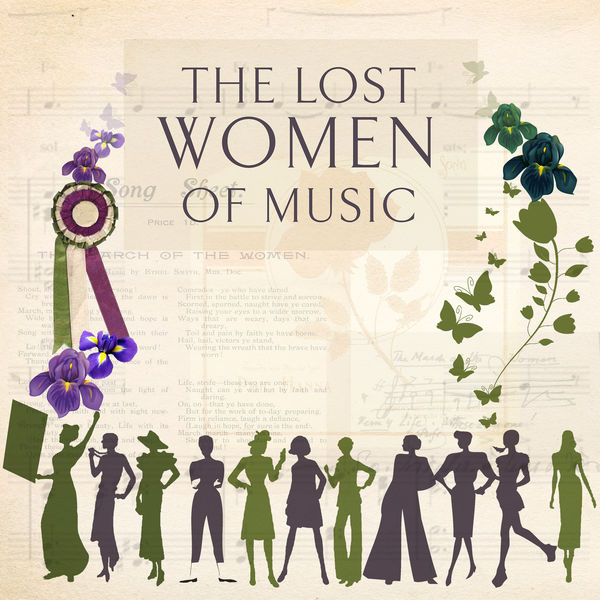 Suffrage Sinfonia - The Lost Women Of Music Suffrage Sinfonia - The Lost Women Of Music